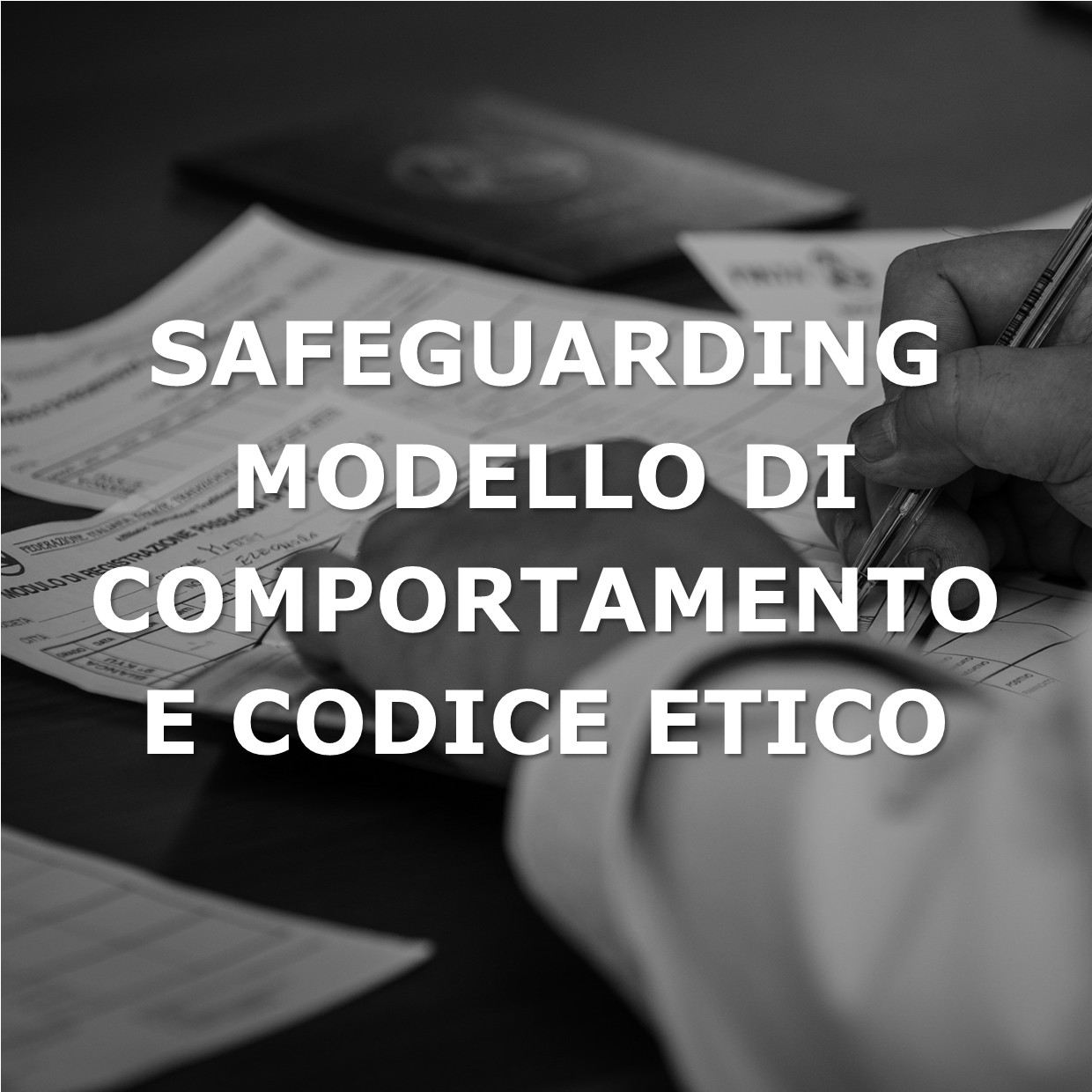 SAFEGUARDING – Nomina – Procedure – Modello di Comportamento e Codice ...